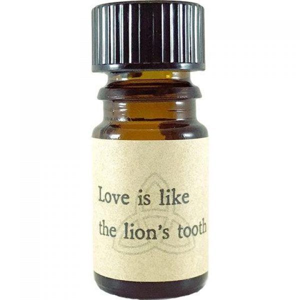 Love is like the lion's tooth